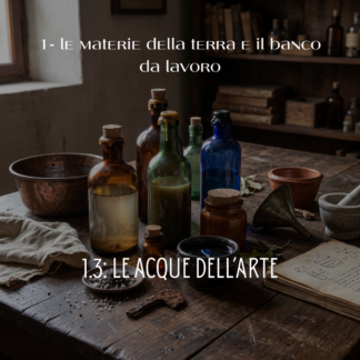 1.3: LE ACQUE DELL’ARTE